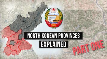 22. DPRK Provinces EXPLAINED I