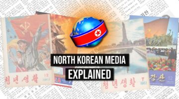 30. DPRK Media EXPLAINED